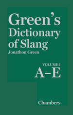 Green’s Dictionary of Slang